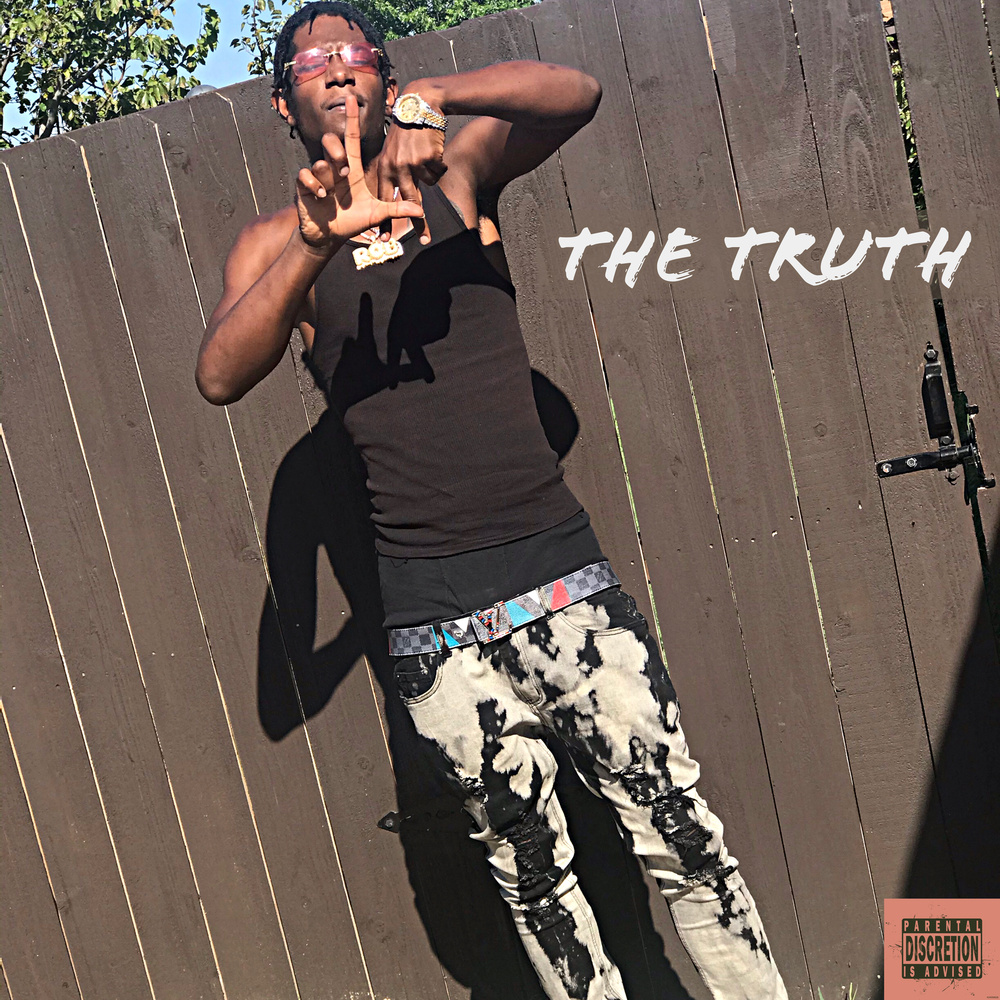 The Truth (Explicit)