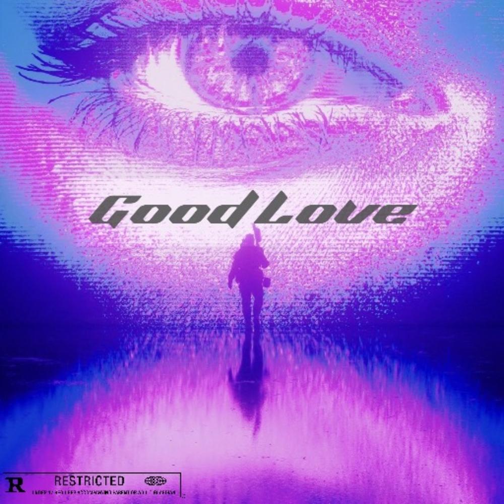 Good Love (feat. Proudly Sure) (Explicit)