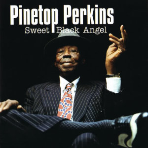 Album Sweet Black Angel from Pinetop Perkins