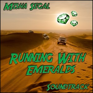 Misha Segal的專輯Running with Emeralds (Original Score)