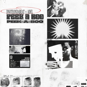 收聽DnoteOnDaBeat的Peek A Boo (Explicit)歌詞歌曲