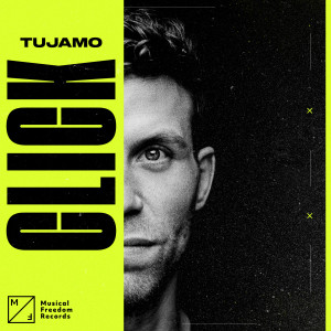 收聽Tujamo的Click (Explicit)歌詞歌曲
