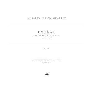 Antion Dvorak的專輯String Quartet No. 10 in E-Flat Major, Op. 51