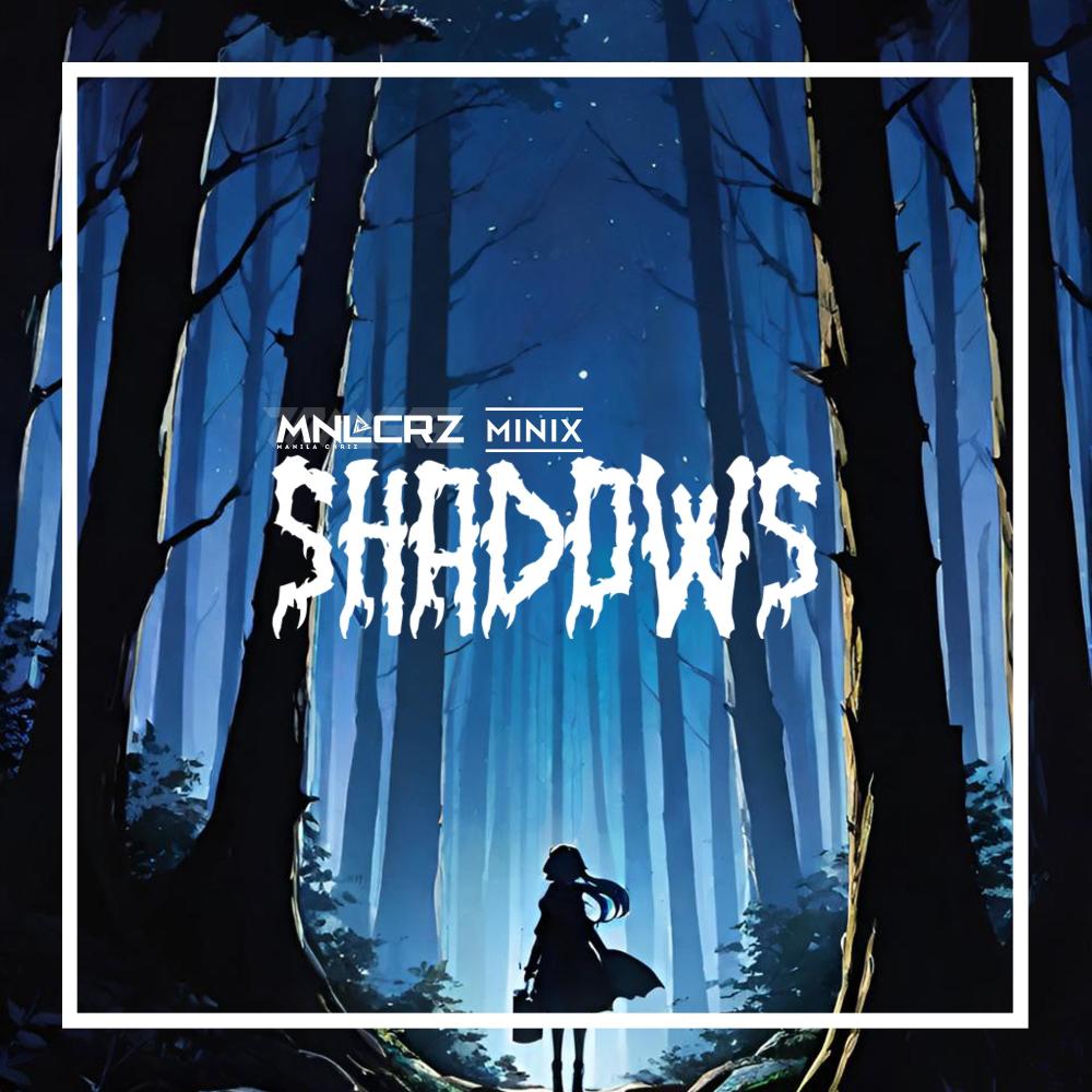 Shadows (Extended Mix)