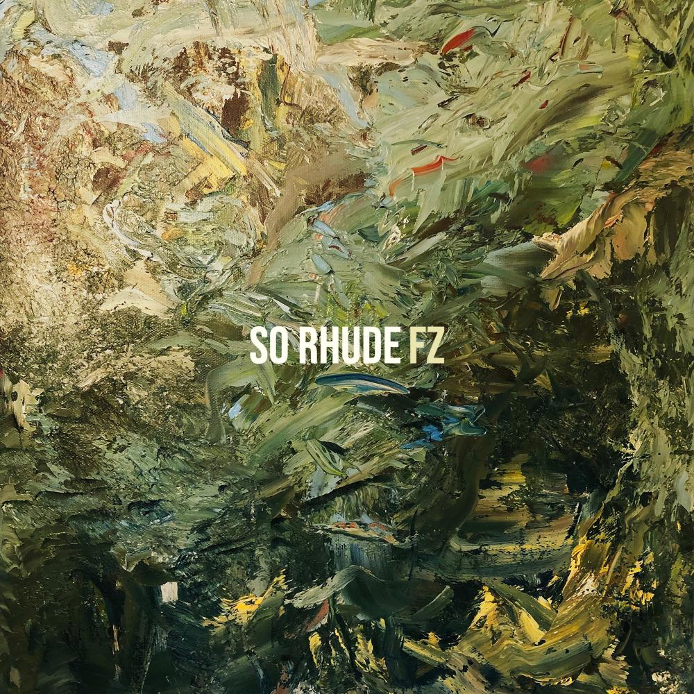 So Rhude (Explicit)