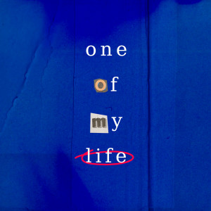 อัลบัม One Of My Life ศิลปิน Blackheart