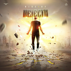 Rejecta的专辑Rise of Rejecta (Explicit)