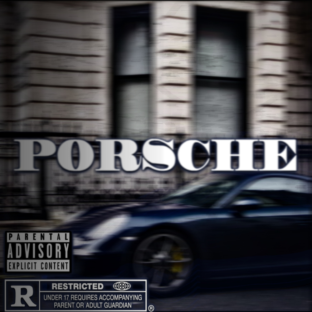 Porsche (Explicit)