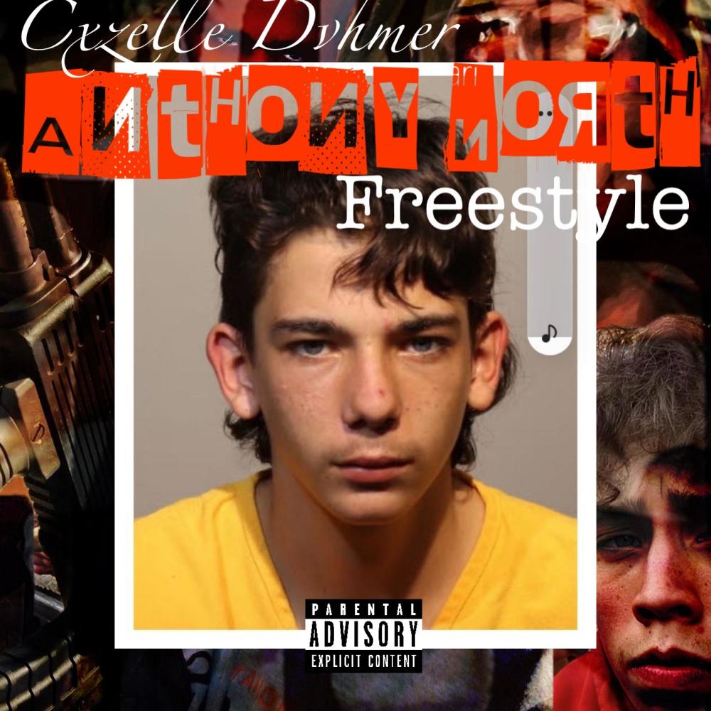 Anthxny Nxrth Freestyle (Explicit)