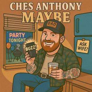 收聽Ches Anthony的Maybe歌詞歌曲