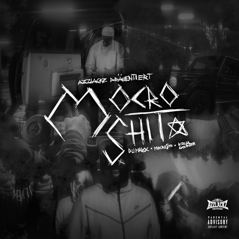 Mocro Shit (Explicit)