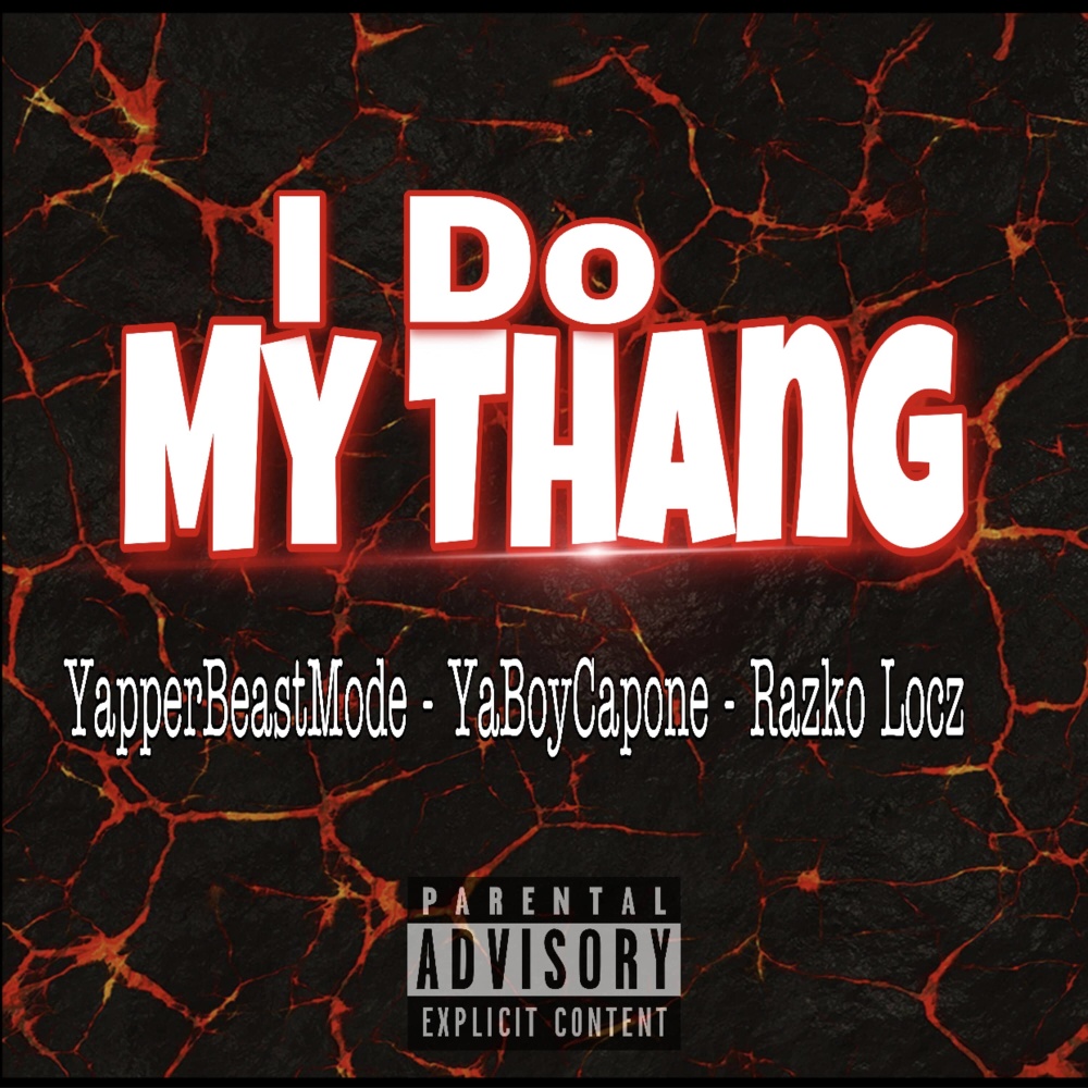 I Do My Thang (Explicit)