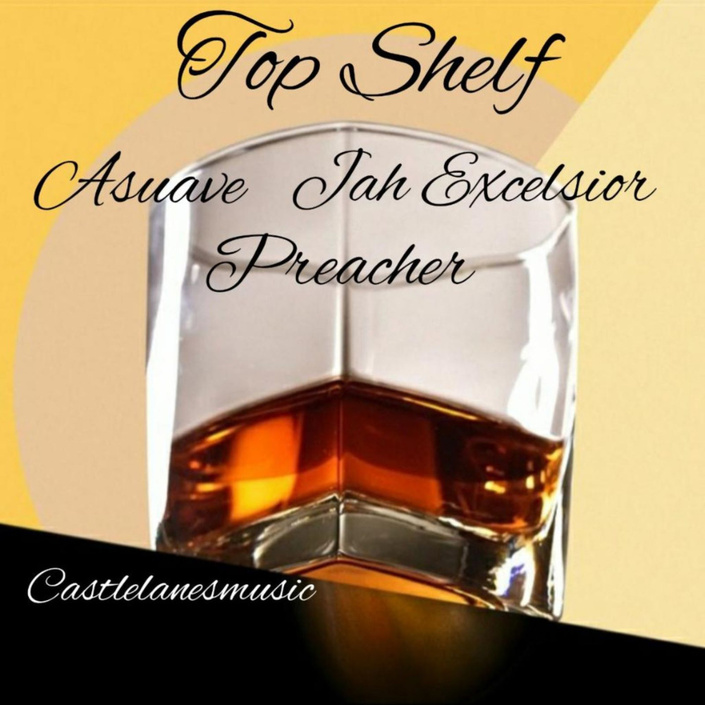 Top Shelf (Explicit)