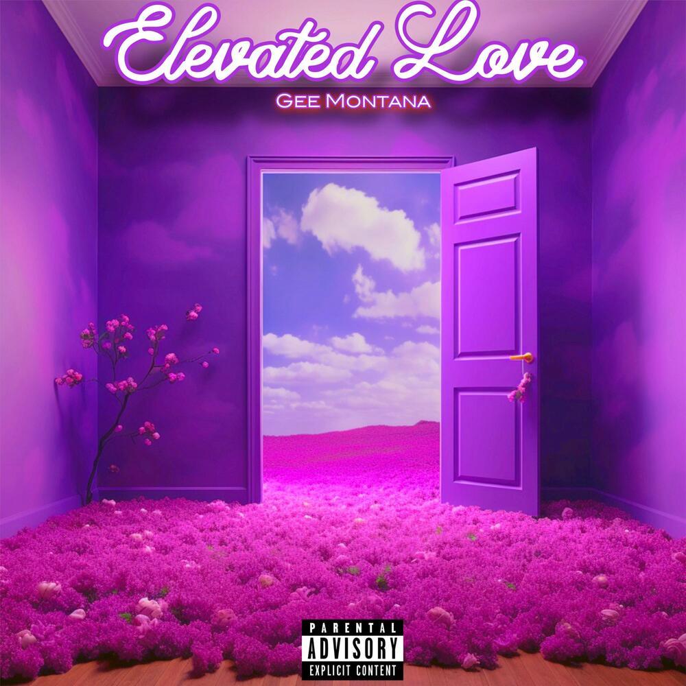 Elevated Love (Explicit)