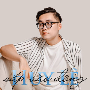 收聽Huy Le的Hết Tết歌詞歌曲