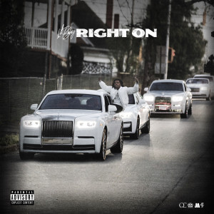 ดาวน์โหลดและฟังเพลง Right On (Explicit) พร้อมเนื้อเพลงจาก Lil Baby