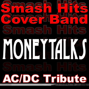 Moneytalks - AC/DC Tribute