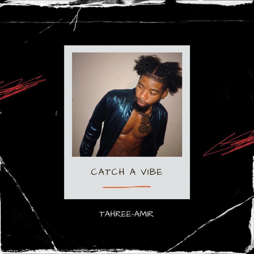 Catch A Vibe-Remastered