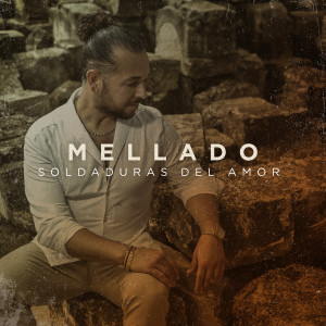 收聽Mellado的Me embrujaste歌詞歌曲