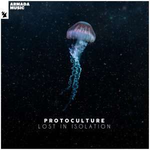 Protoculture的专辑Lost In Isolation