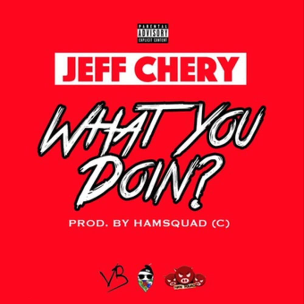 What You Doin'? (Explicit)