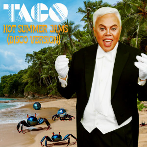 Dengarkan Hot Summer Jams (Disco Version) lagu dari Taco dengan lirik
