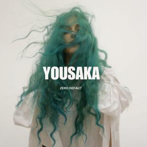 收聽Yousaka的Zero défaut歌詞歌曲