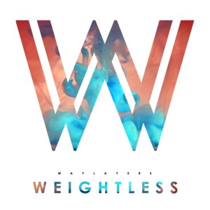Dengarkan lagu Weightless nyanyian Waylayers dengan lirik