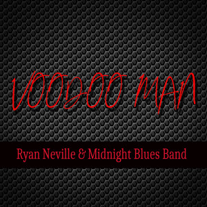 Listen to Voodoo Man song with lyrics from Ryan Neville