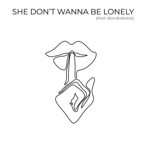 อัลบัม She Don't Wanna Be Lonely (Explicit) ศิลปิน Kevin Kadish