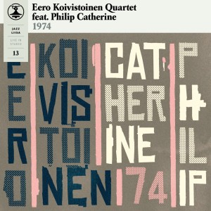 Eero Koivistoinen Quartet的專輯Jazz-Liisa 13 - Live at Liisankatu Studios, Helsinki, September 18th 1974