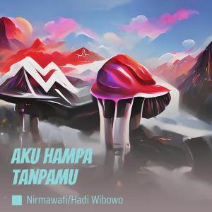 Nirmawati的專輯Aku Hampa Tanpamu