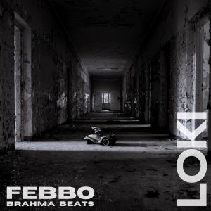 Listen to Loki (Explicit) song with lyrics from Febbo
