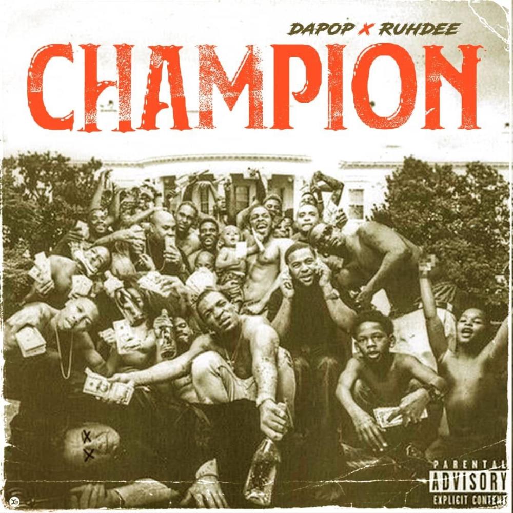 Champion (feat. Ruhdee) (Explicit)