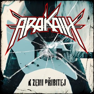 收听Arakain的K zemi přibitej歌词歌曲