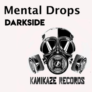 Mental Drops的专辑Darkside