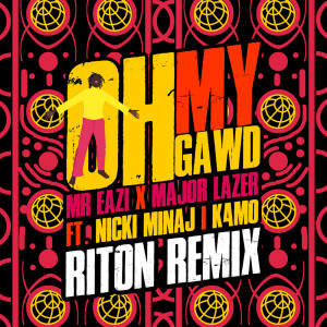 K4mo的专辑Oh My Gawd (Riton Remix)