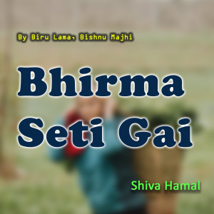 Album Bhirma Seti Gai from Biru Lama