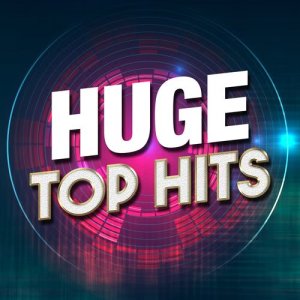 อัลบัม Huge Top Hits ศิลปิน Various Artists