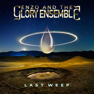 Album Last Weep from Enzo and The Glory Ensemble