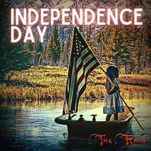 Independence Day dari The Rain