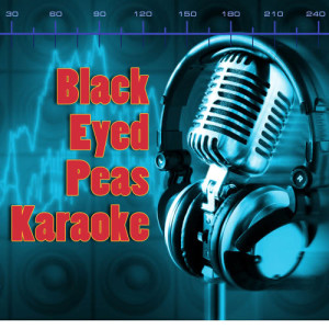 Hip Hop DJs United的專輯Black Eyed Peas Karaoke