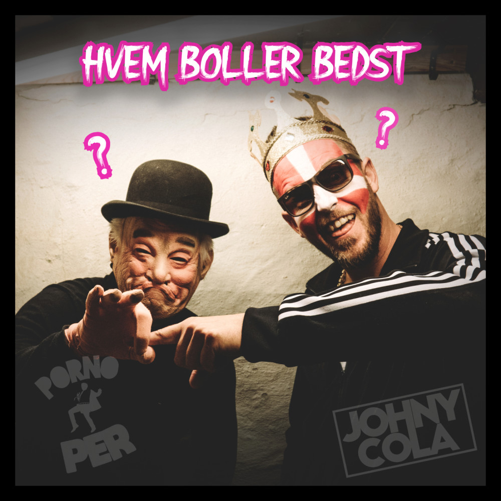 HVEM BOLLER BEDST (Explicit)