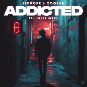 Sikdope的專輯Addicted