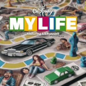 收聽Castaway的My Life (Explicit)歌詞歌曲