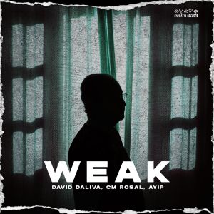 CM Rosal的专辑Weak (Explicit)