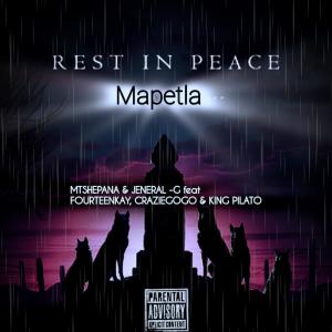 收聽Jeneral-g的Rest in peace Mapetla (feat. Fourteenkay, CrazieGogo & King Pilato) (Explicit)歌詞歌曲