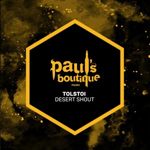 Listen to Desert Shout song with lyrics from Tolstoi