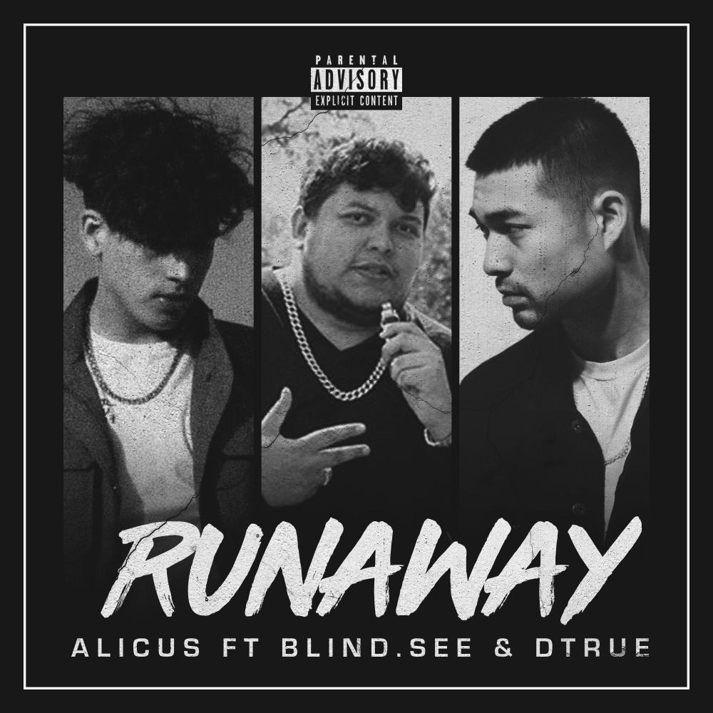 Runaway(feat. Blind.See & Dtrue) (Explicit)