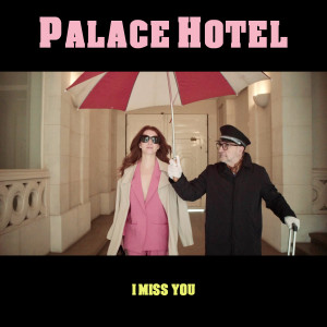 อัลบัม Palace Hotel (I Miss You) ศิลปิน Octave Lissner